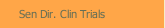 Sen Dir. Clin Trials