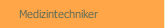 Medizintechniker