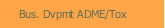 Bus. Dvpmt ADME/Tox