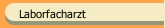 Laborfacharzt